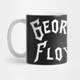 George Floyd Mug